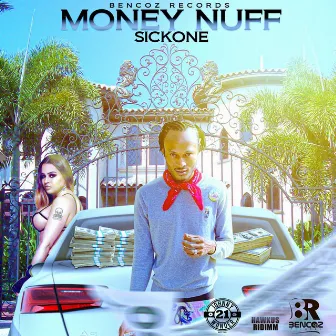 Money Nuff by SickOne