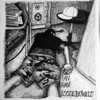 Loose Bowels by Fan Ran