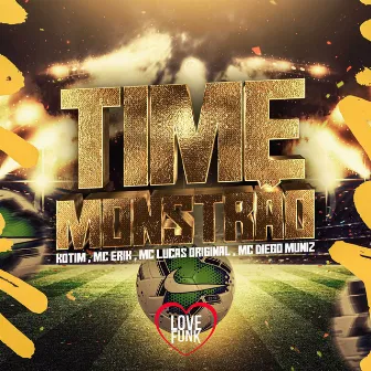 Time Monstrao by MC Lucas Original