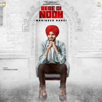 Bebe Di Nooh by Maninder Rangi