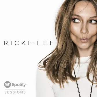 Spotify Sessions by Ricki-Lee