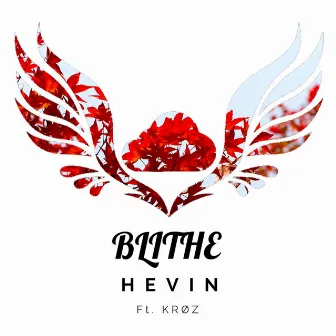 Blithe (Vocal Edit) by Hevin