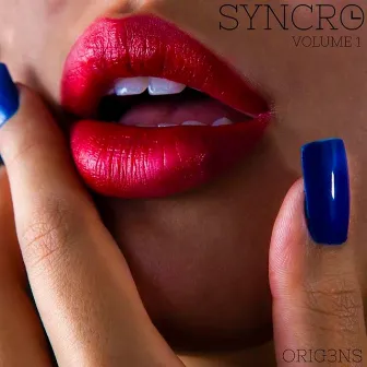 Syncro Vol.1 by ORIG3NS