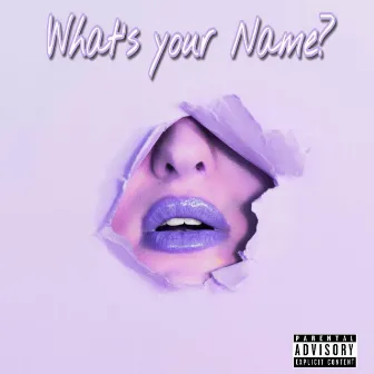 What's Your Name by 3d