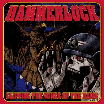 Clipping The Wings Of The Hawk by Hammerlock