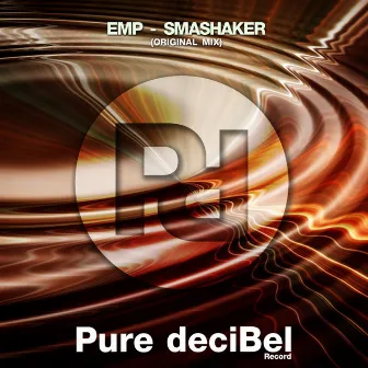 Smashaker (Original Mix) by EMP