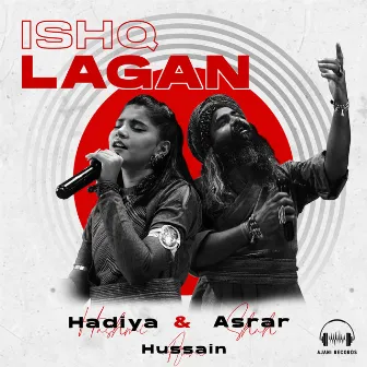 Ishq Lagan by Hussain Ajani