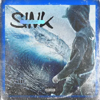 Sink Or Swim by SD Bangaz