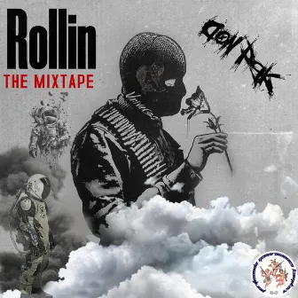 ROLLIN THE MIXTAPE by Don Pgk