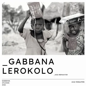 Lerokolo (2022 Remaster) by Gabbana