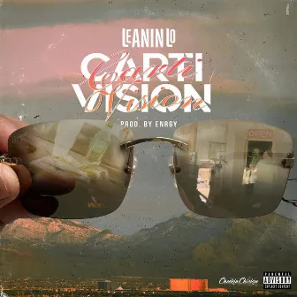 Carti Vision by LeaninLo