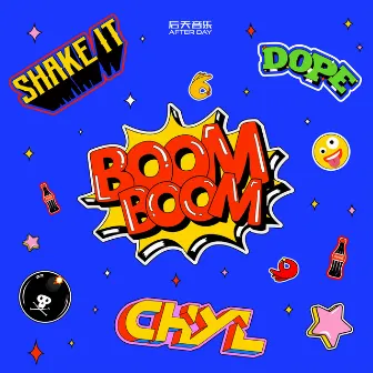 BOOM BOOM by CHYL