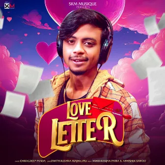 Love letter by Chiragdeep Panda