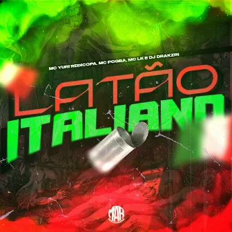 Latão Italiano by DJ Drakzin