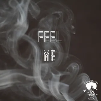 Feel Me by Karim Ali