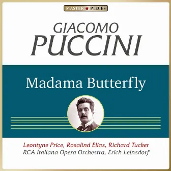 Masterpieces Presents Giacomo Puccini: Madama Butterfly by RCA Italiana Opera Orchestra