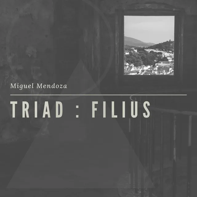 Triad : Filius