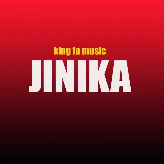 Jinika by King Fa