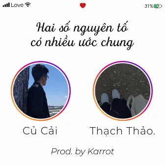 Hai Số Nguyên Tố Có Nhiều Ước Chung by Thạch Thảo