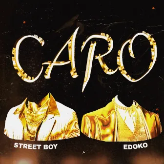 Caro by STREET BOY