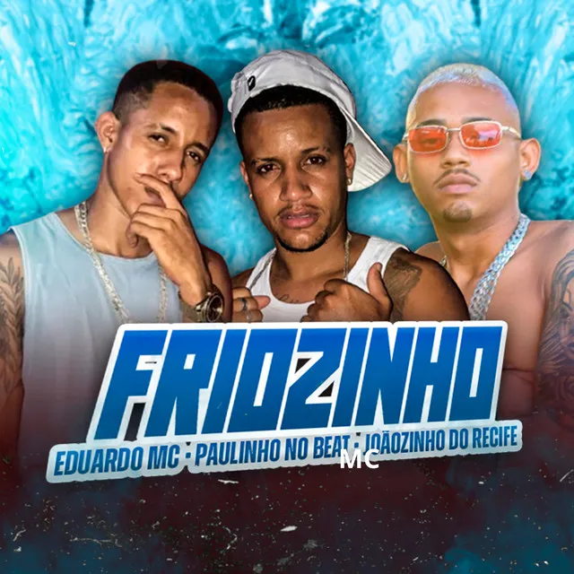 Friozinho