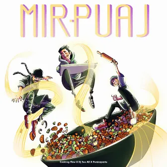 Mirpuaj by Cooking Flow