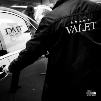 Valet by DMT The Rapper