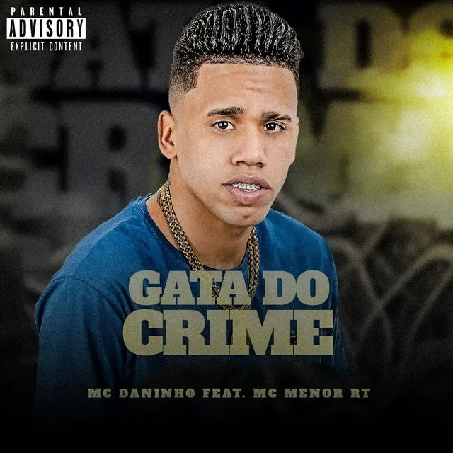 Gata do Crime (Feat. Mc Menor RT)