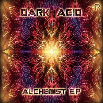 Alchemist EP by Dark Acid