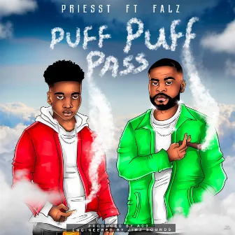 Puff Puff Pass by Priesst