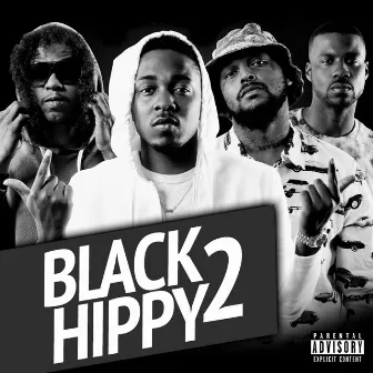 Black Hippy 2 by Black Hippy