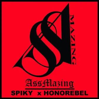 AssMazing by SPIKY