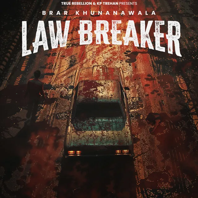 Law Breaker