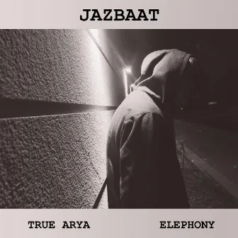 Jazbaat by ELEPHONY