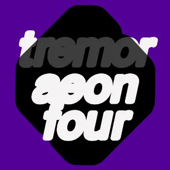 Tremor EP by Aeon Four