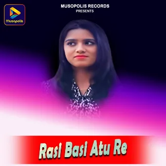 Rasi Basi Atu Re by Sarati Hembram