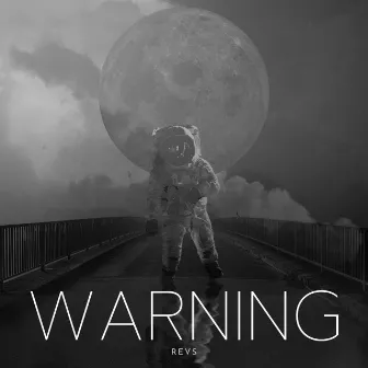 WARNING by REVS