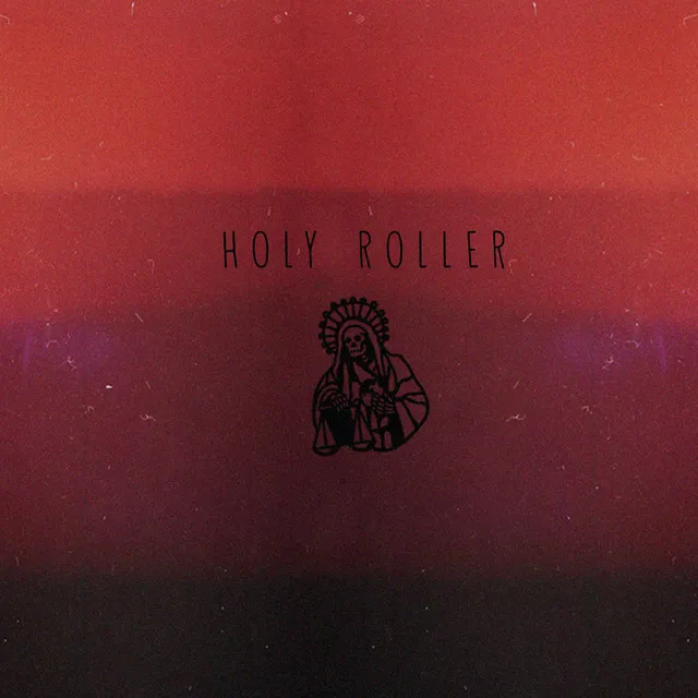 Holy Roller