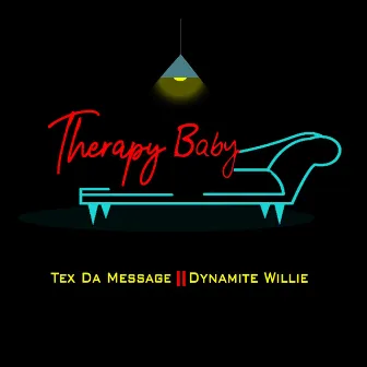 Therapy Baby by Tex da Message