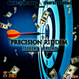 Precision Riddim by Macky XI Records