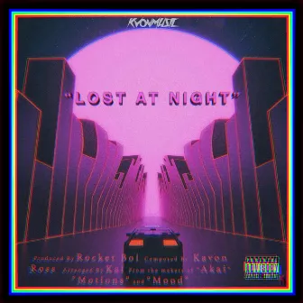 Lost at Night by Kvonmusic