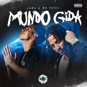 Mundo Gira by OG BEBEL