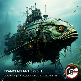 TranceAtlantic (Vol.1) by Carlos ferjim