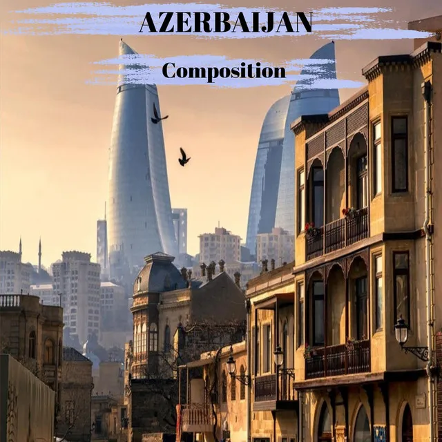 Azerbaijan Composition