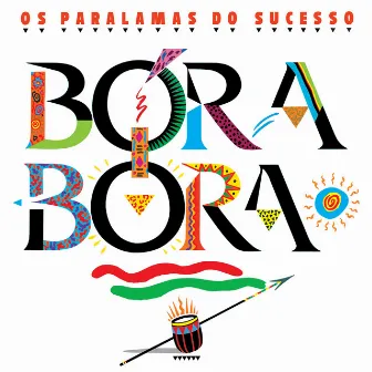 Bora Bora by Os Paralamas Do Sucesso