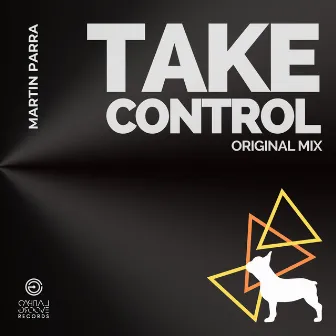 Take Control (Remix) by Martin Parra