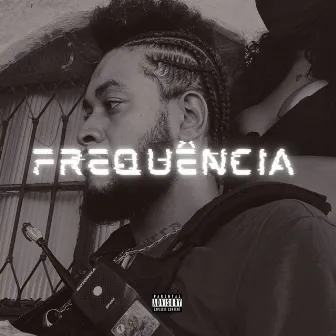 Frequência by Ldolla