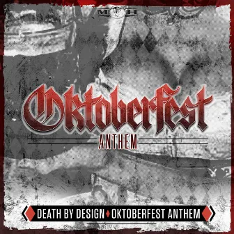 Oktoberfest Anthem (Radio Edit) by Death By Design