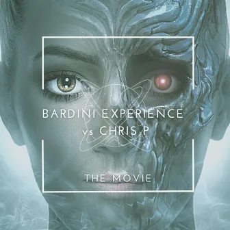 The Movie by Bardini Experience