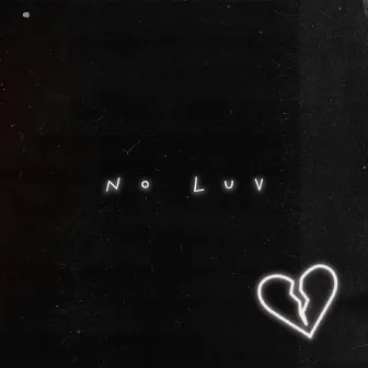 No Luv by KANTYLUV